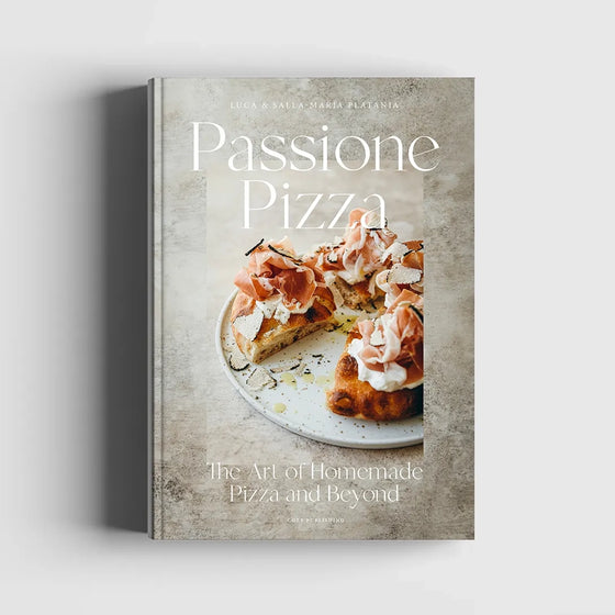 Kniha Passione Pizza – The Art of Homemade Pizza and Beyond